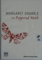The Peppered Moth written by Margaret Drabble performed by Norma West on Cassette (Unabridged)
